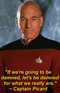 Captain Picard QuoteTrek Quotes, Scifi Quotes, Picard Quotes