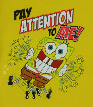 16618 Pay Attention To Me! - Spongebob Squarepants Toddler T-shirt