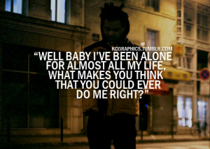 The Weeknd Quotes About Love The weeknd quotes about love