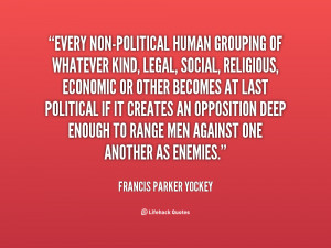quote-Francis-Parker-Yockey-every-non-political-human-grouping-of ...
