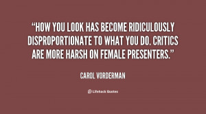 How you look has become ridiculously disproportionate to what you do ...