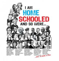 Great people who were home schooled More