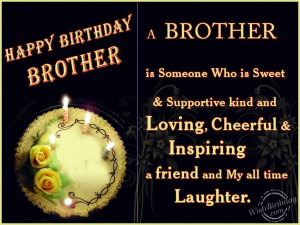 birthday quotes happy birthday brother quotes brothers birthday quotes ...