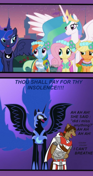 Viewing Gallery For - Funny My Little Pony Quotes