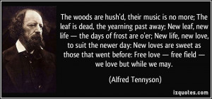 quote-the-woods-are-hush-d-their-music-is-no-more-the-leaf-is-dead-the ...