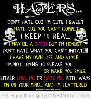 Pictures of hater quotes the world through my eyes haters will hate ...