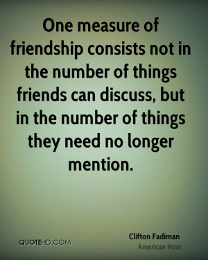 Clifton Fadiman Friendship Quotes