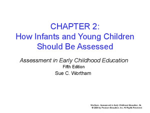 Download CHAPTER 2 How Infants and Young Children Should Be Assessed