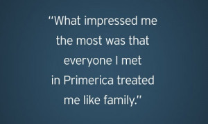 Welcome to the family, Primerica style.