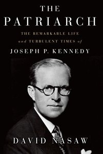 ... Kennedy’ by David Nasaw. 896 pp. The Penguin Press. $40