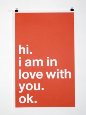 hi_i_am_in_love_with_you_ok_poster_design_typography