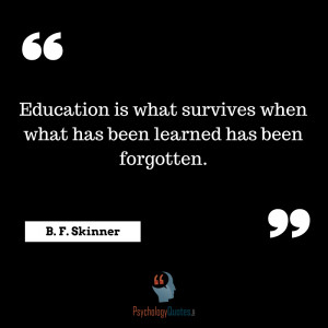 ... been-learned-has-been-forgotten.Education-Quotes-psychology-Quotes.png