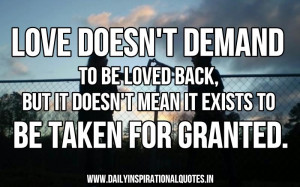 Love Doesn’t Demand To Be Loved Back,But It Doesn’t Mean It Exists ...