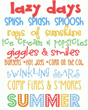 ... Quotes About Summer » Summer Lazy Quotes About Being Happy Everyday