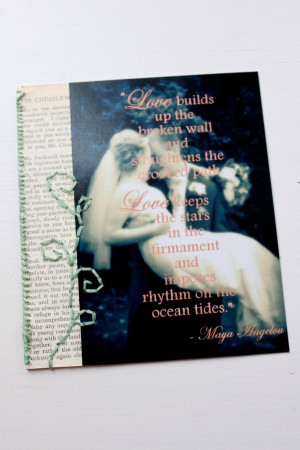 Maya Angelou quote on a vintage-inspired, encouraging, handmade ...