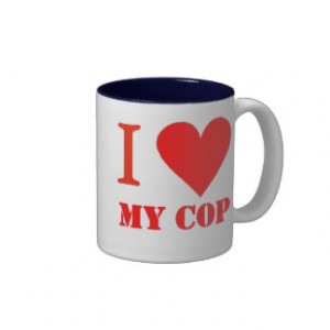 Love My Cop Coffee Mugs