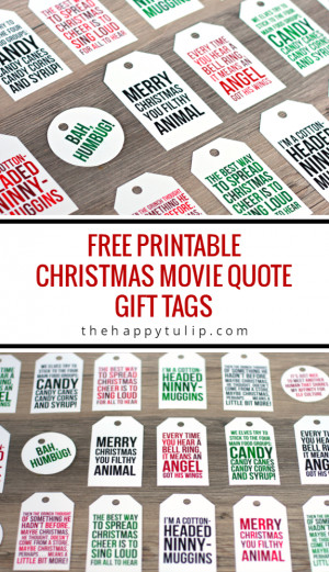 Free Printable Christmas Movie Quote Gift Tags from thehappytulip