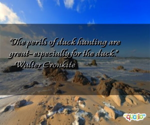 Duck Hunting Quotes...