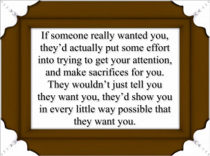 If someone really wanted you,