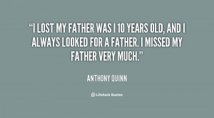 quote-Anthony-Quinn-i-lost-my-father-was-i-10-29387.png