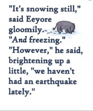 Eeyore is my favorite character of the Winnie the Pooh books/movies/tv ...