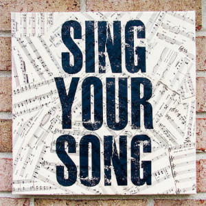 Antique Sheet Music Quote Art Sing Your Song by StoicDesign