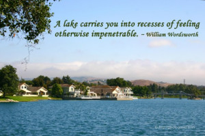 lake carries you into recesses of feeling otherwise impenetrable.