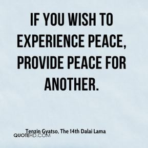 Tenzin Gyatso, The 14th Dalai Lama Top Quotes