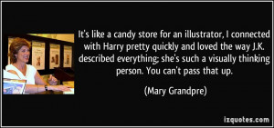 It's like a candy store for an illustrator, I connected with Harry ...