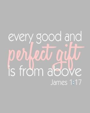 Every Good and Perfect Gift is From Above, cute nursery art for your ...