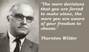Thornton wilder famous quotes 1