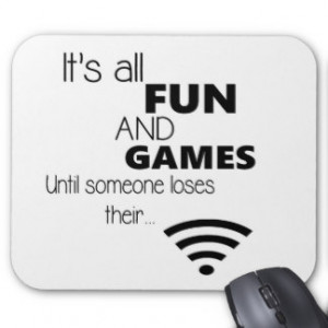 Funny Computer / Internet Quote Mouse Pad