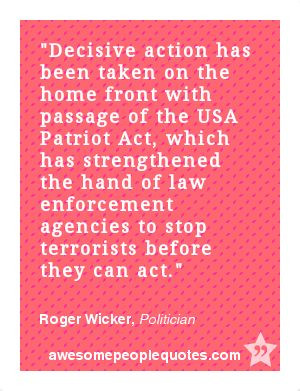 has been taken on the home front with passage of the USA Patriot Act ...