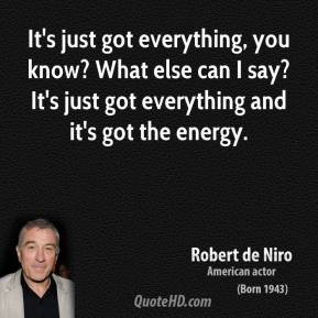 More Robert de Niro Quotes