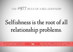Selfish People In Relationships Quotes Relationships quotes, amen