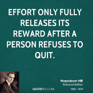 Effort only fully releases its reward after a person refuses to quit.