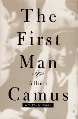 Start by marking “The First Man” as Want to Read: