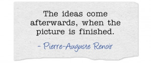 Pierre Auguste Renoir Quotes