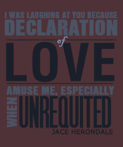 Herondales: Hating on unrequited love since Will.