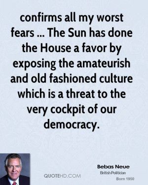 confirms all my worst fears ... The Sun has done the House a favor by ...