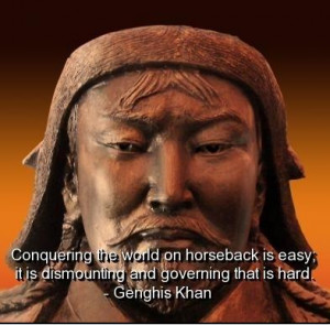 Genghis Khan Quotes