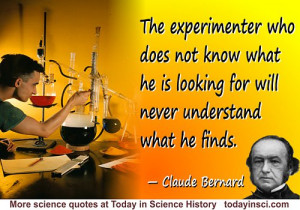 Claude Bernard Quote The