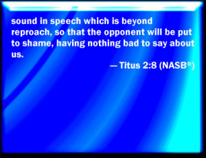 Titus 2:8 Bible Verse Slides