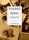 Kindred Spirits: Family Ties