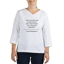 Hemingway Quotes Long Sleeve T-Shirts