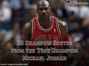 28-Champion-Quotes-from-the-True-Champion-Michael-Jordan.jpg