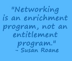... an enrichment program, not an entitlement program. -Susan RoAne More