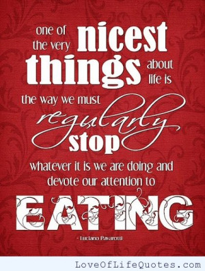 Luciano Pavarotti – Eating