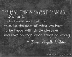 Laura Ingalls Wilder wisdom