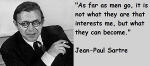 Quotes Quote Sartre Jean Paul